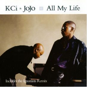 Download track All My Life (Radio Edit) K - Ci & JoJo