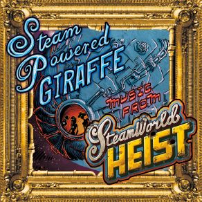 Download track The Vast Frontier Steam Powered Giraffe