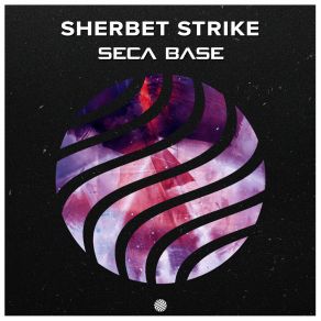 Download track Seca Base Sherbet Strike