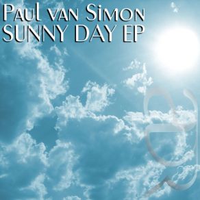 Download track Sunny Day (Original Mix) Paul Van Simon