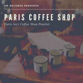 Download track Putting The Clocks Back Paris Coffee Shop