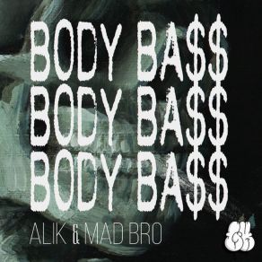 Download track Da Bass Madbro