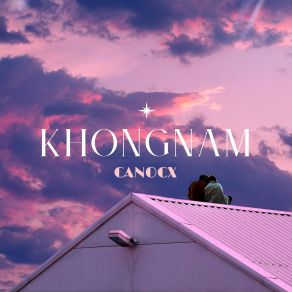 Download track K H O N G N A M (Beat) CANOCXThe Beat