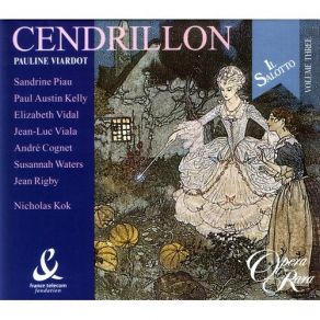 Download track 3. Act I Scene 5: Si Je Ny Venais Pas Cinderella - Scene 6 Pauline Viardot