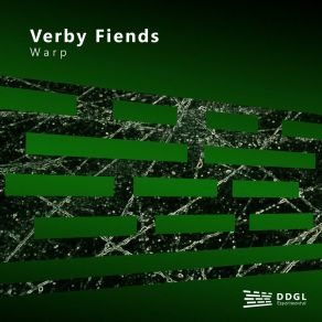 Download track Warp (Original Mix) Verby Fiends