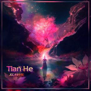 Download track Tian He (Dance New Mix) Xlarve