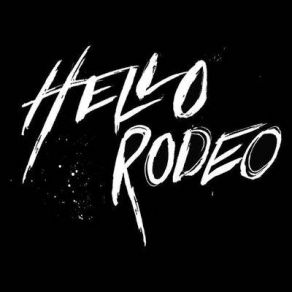 Download track World On Fire Hello Rodeo