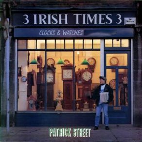 Download track The Newmarket Polkas Patrick Street