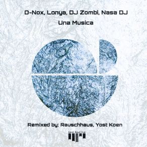 Download track Una Musica (Yost Koen Rework) D - Nox, DJ Zombi, Lonya, Dj Nasa