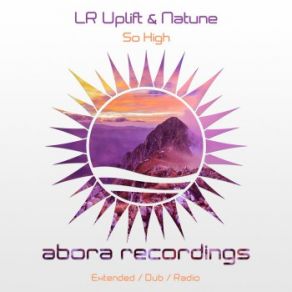 Download track So High (Extended Mix) Natune, LR Uplift