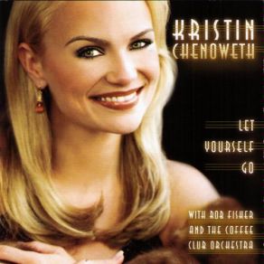 Download track I'Ll Tell The Man In The Street Kristin Chenoweth