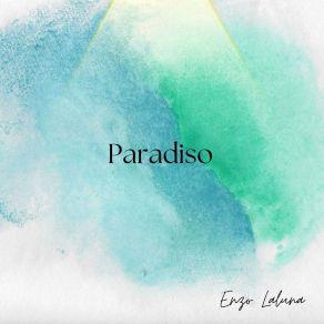 Download track Paradiso Enzo Laluna