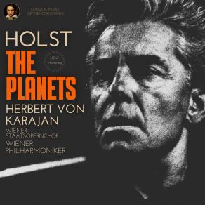 Download track IV. Jupiter, The Bringer Of Jollity - The Planets, Op. 36 (Remastered 2022, Version 1961) Herbert Von Karajan, The Planets, Vienna State Opera Chorus, Wiener Philharmonic Orchestra