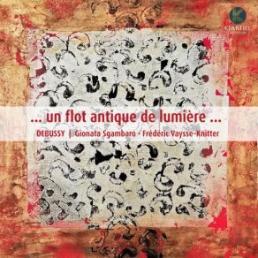 Download track Bilitis, Six Épitaphes Antiques, L. 131 I. Pour Invoquer Pan, Dieu Du Vent D'été (Arr. For Flute And Piano) Frédéric Vaysse-Knitter, Gionata Sgambaro