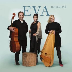 Download track Rakovalkealla Eva-Trio