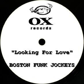 Download track Looking For Love (Instrumental) Boston Funk Jockeys