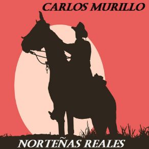 Download track Corrido De Maylo Carlos Murillo