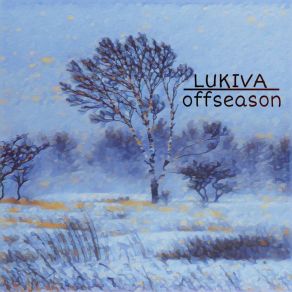 Download track Snowstorm LUKIVA