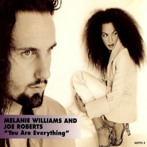 Download track You Are Everything - Absolute 12'' Mix Melanie Williams, Joe Roberts