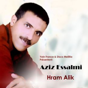 Download track Hia Khada'tni Aziz Essalmi