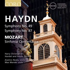 Download track Symphony No. 87 In A Major, Hob. I / 87: III. Menuet & Trio Harry Christophers, Händel, Haydn Society