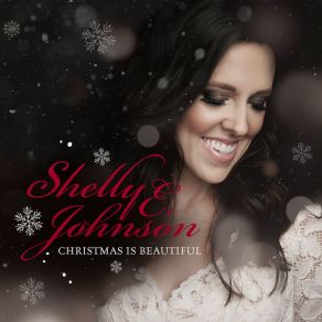 Download track Christmas Is Beautiful Shelly E. Johnson