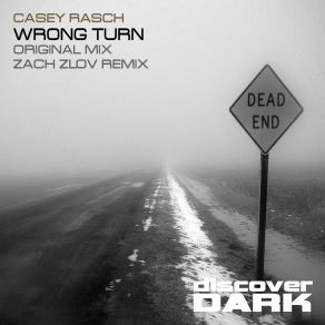 Download track Wrong Turn Casey Rasch