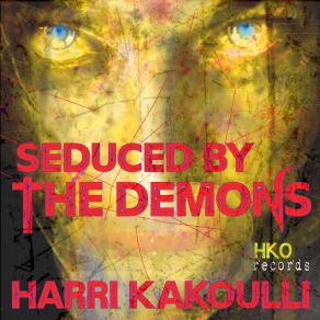 Download track Dancing With The Devil Harri Kakoulli