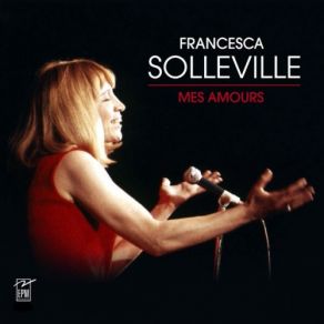 Download track L'ami D'un Soir Francesca Solleville