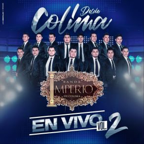 Download track El Son De La Rabia (En Vivo) Banda Imperio De Colima