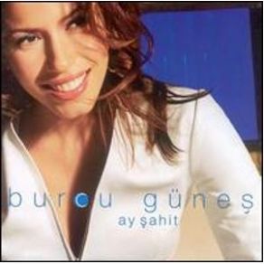 Download track Ay Sahit Burcu Güneş