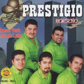 Download track Ya No Volvera Prestigio Norteño