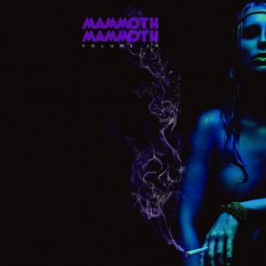 Download track Black Dog Mammoth Mammoth