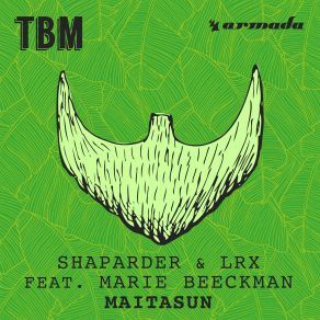 Download track Maitasun (Original Mix) Shaparder, Lrx, Marie Beeckman