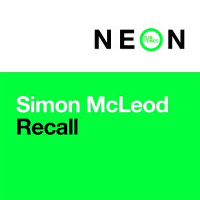 Download track Recall (Extended Mix) Simon McLeod