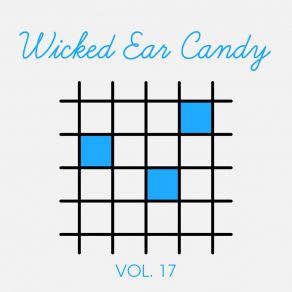 Download track Hey Yeah Wicked Ear Candy