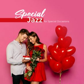 Download track Special Dinner Relaxing Jazz Music