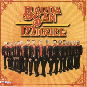 Download track Vete Con El Banda San Miguel