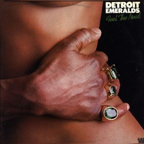 Download track Feel The Need In Me The Detroit Emeralds