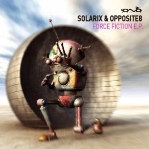 Download track Force Fiction Solarix, Opposite8