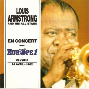 Download track Now You Has Jazz Louis ArmstrongArmstrong, Louis, His All Stars