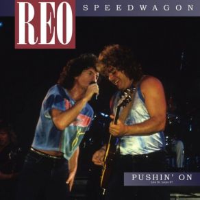 Download track Keep On Loving You (Live 1987) REO Speedwagon