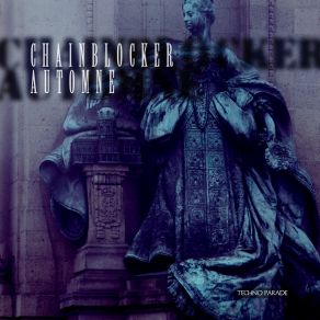 Download track Automne (Peyot Mix) Chainblocker