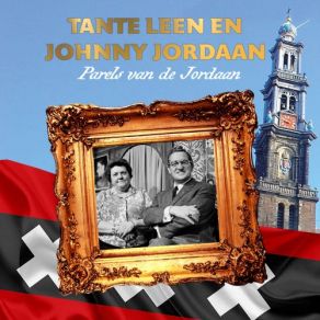 Download track De Jordaanwals Johnny Jordaan, Tante Leen