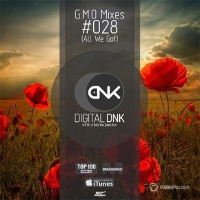 Download track G. M. O Mixes 01 Digital DNK