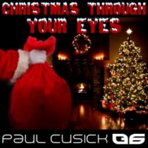 Download track Christmas Through Your Eyes Paul Cusick