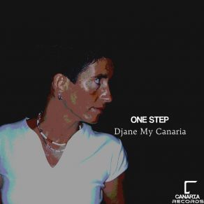 Download track One Step (Extended Club Mix) Djane My Canaria