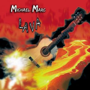 Download track LAVA Michael MarcMichael Marc Zanabili