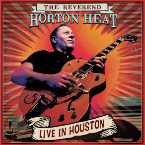 Download track Jimbo Song (Live In Houston 2009) The Reverend Horton Heat