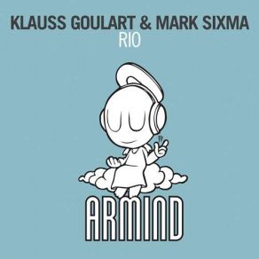 Download track Rio (Original Mix) Mark Sixma, Klauss Goulart